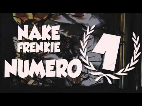 Nake ft. Frenkie - Numero uno (BandaBeatz)