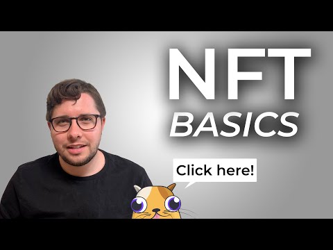 NFTs | Basic overview for beginners