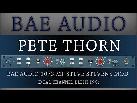 PETE THORN:::BAE AUDIO DUAL 1073MP with STEVE STEVENS MOD