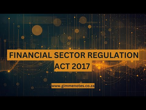 Financial Sector Regulation Act 2017: Twin Peaks Model in South Africa