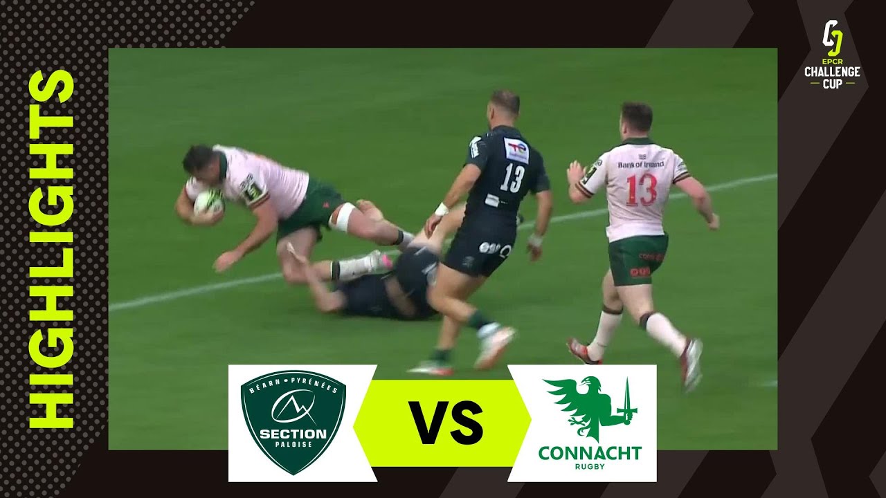 Extended Highlights - Section Paloise v Connacht Rugby Round of 16  |  EPCR Challenge Cup 2023/24