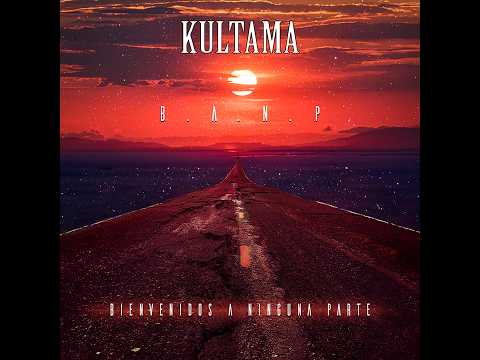 KULTAMA / B .A .N. P. (ALBUM COMPLETO)