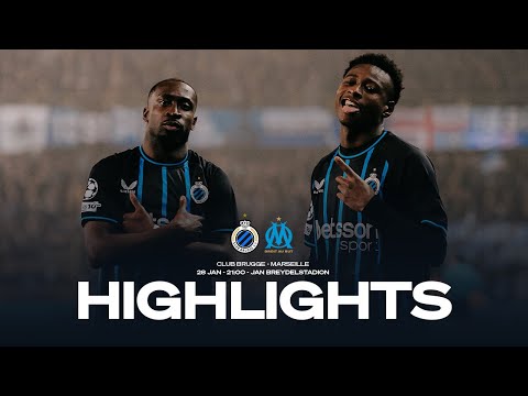 CLUB BRUGGE - OLYMPIQUE DE MARSEILLE | HIGHLIGHTS | 2025-2026