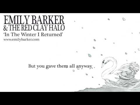 Emily Barker & The Red Clay Halo - In The Winter I Returned (Lyric Video)
