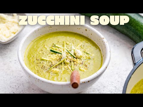 Quick + Creamy Zucchini Soup - Cozy, Creamy, and Comforting!