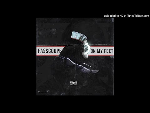 FassCoupe 'Get On My Feet'