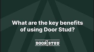 Door Stud - Key Benefits