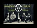 The Maine - Everything I Ask For (Summer ...