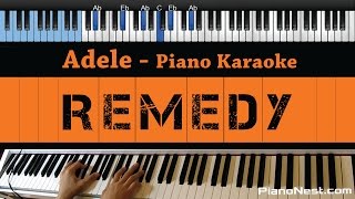 Adele - Remedy - LOWER Key (Piano Karaoke / Sing Along)