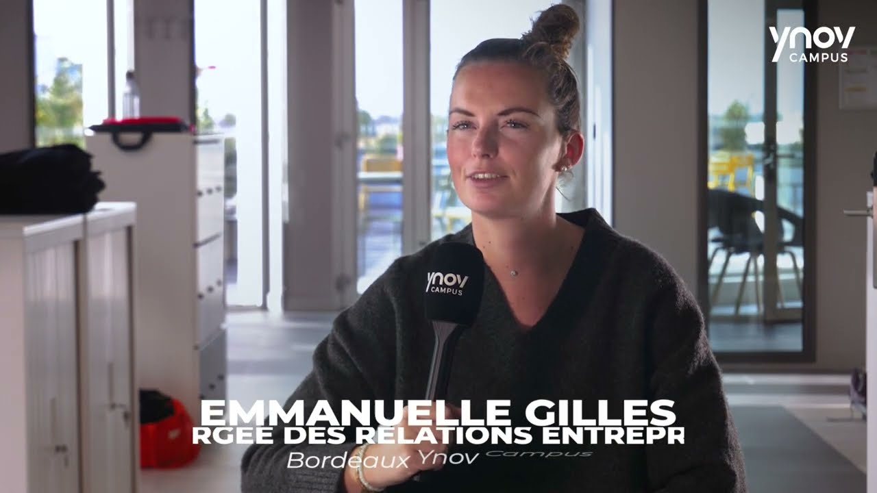 Interview Emmanuelle Gilles Chargée Relations Entreprises chez Bordeaux YNOV Campus
