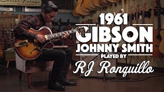 Video thumbnail for 1961 Gibson Johnny Smith played by RJ Ronquillo by Carter Vintage Guitars