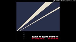 Covenant - Final Man [Club Version]