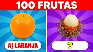 🍉 ADIVINHE 100 FRUTAS em 3 segundos! 🍓 | Fácil ao Impossivel