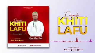 New qaswida Officials audio Ikhtilaf Rashid zungu 