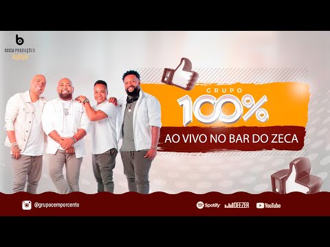GRUPO 100% - AO VIVO BAR DO ZECA
