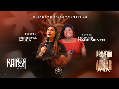 18 ANOS KAINON, TERCEIRO DIA