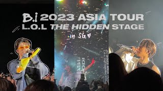 B.i 2023 L.O.L the hidden stage in sg