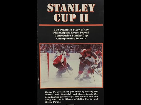 STANLEY CUP 2 The Story of the Philadephia Flyers Second Stanley Cup