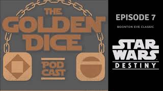 The Golden Dice : Ep 7: Boonton Eve Classic