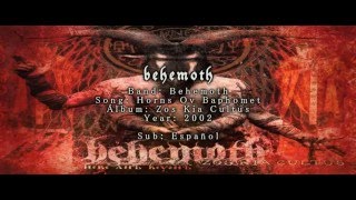 Behemoth - Horns Ov Baphomet (Sub - Español) HD