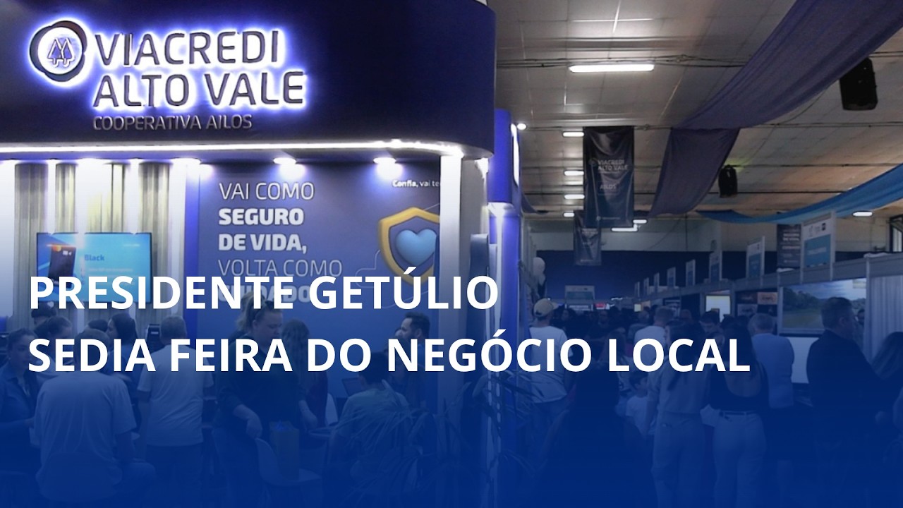 Presidente Getúlio sedia Feira do Negócio Local