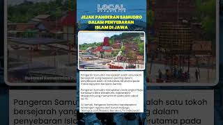 Mengenal Pangeran Samudro, Tokoh Berpengaruh dalam Islamisasi Jawa