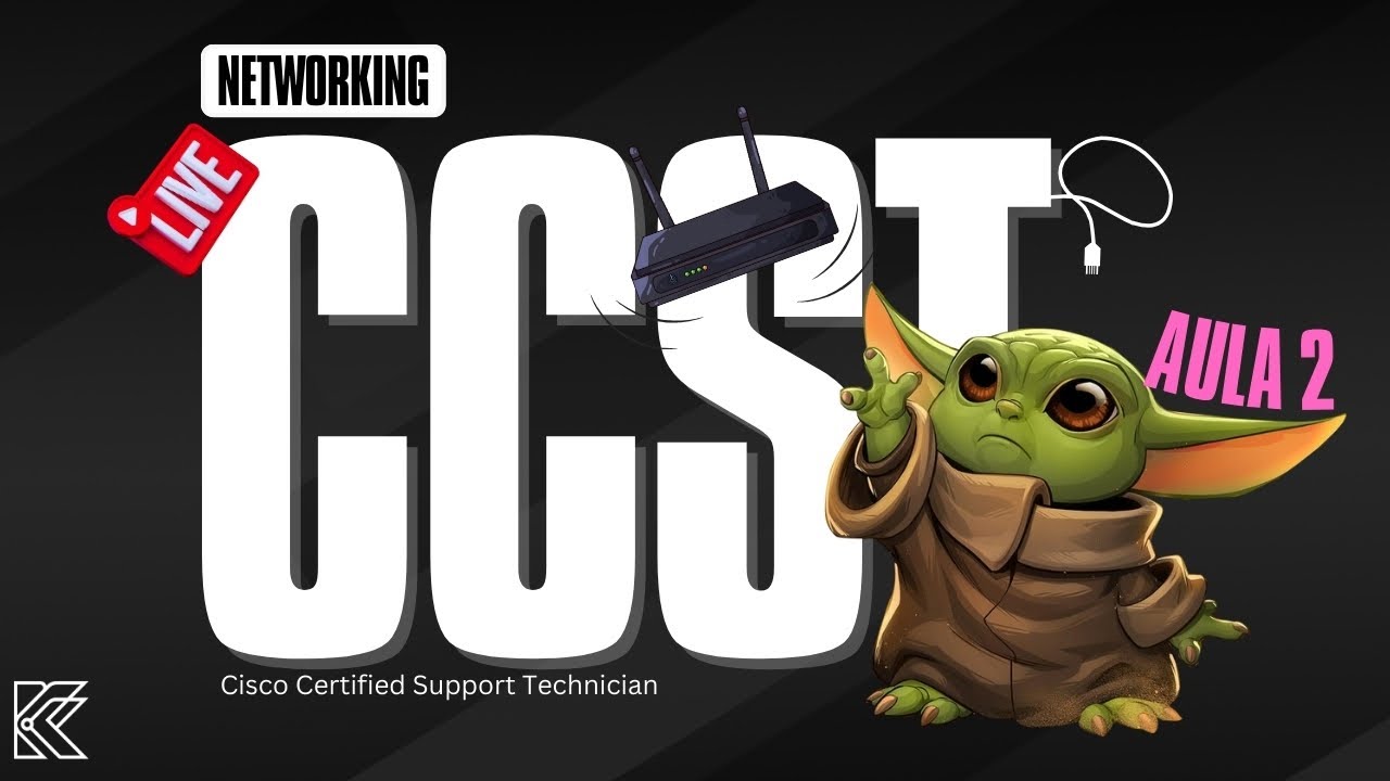 AULA 2 - Treinamento gratuito Cisco CCST - Networking