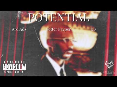 Ard Adz feat. Potter Payper & KB - Potential (Remix)