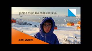 Experiencias contadas por sus protagonistas - Juani Navarro #MesAntártico