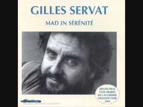 Gilles servat - chanter la vie, l'amour et la mort