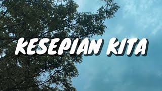 Download lagu Pas Band feat. Tere - Kesepian Kita (Lirik) mp3