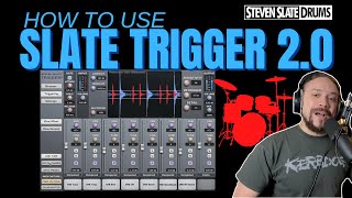 Video thumbnail for How to use Steven SLATE TRIGGER 2.0 | The Definitive Guide by James Arter Music