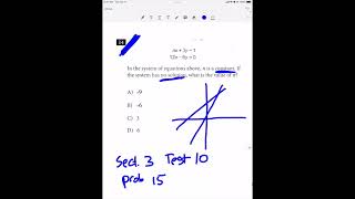 OCTOBER 2021 SAT (US) — Math NO CALCULATOR Question #14 (Systems of Equations)