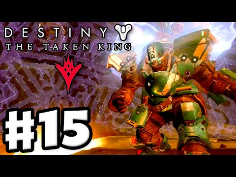 Destiny: The Taken King - Gameplay Walkthrough Part 15 - Shield Brothers Strike! (PS4, Xbox One)