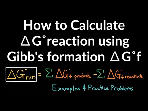 How to Calculate Change in Gibb's Free Energy of Reaction using Gibbs Formation Example & Problems
