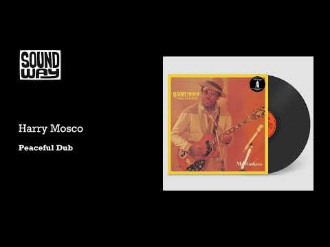 Harry Mosco - Peaceful Dub