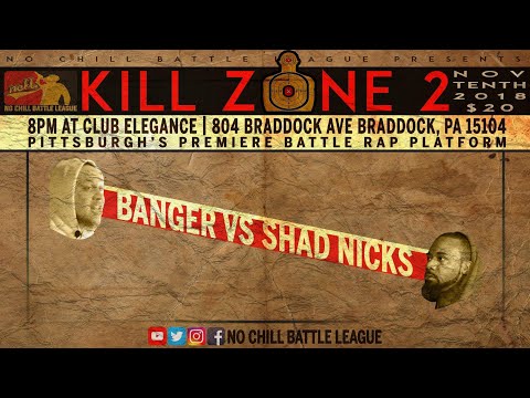 Banger vs Shad Nicks