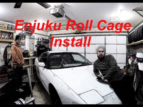 Installing an Enjuku Roll Cage in Dan's 240sx  missile car
