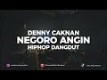 NEGORO ANGIN HIP HOP DANGDUT Version Firnanda Restu Pradana Nr Crew