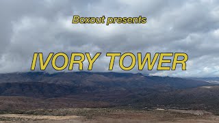 IVORY TOWER Music Video
