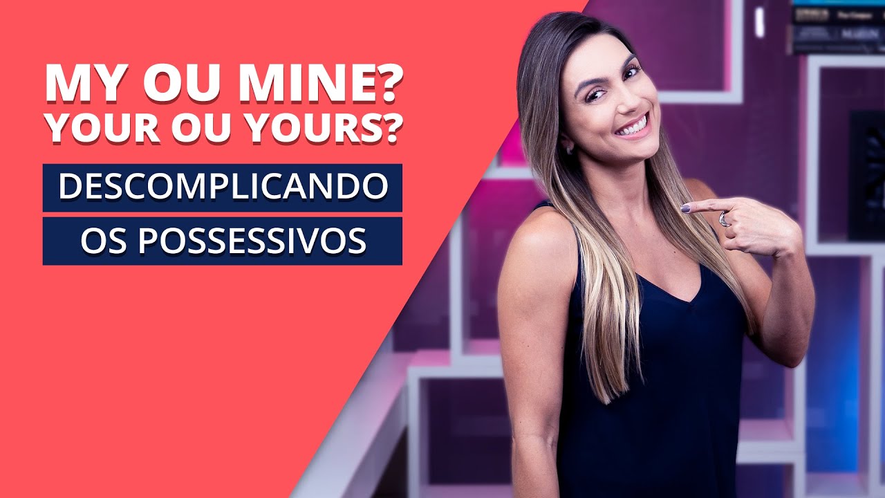 O Que é Pronome Adjetivo Possessivo