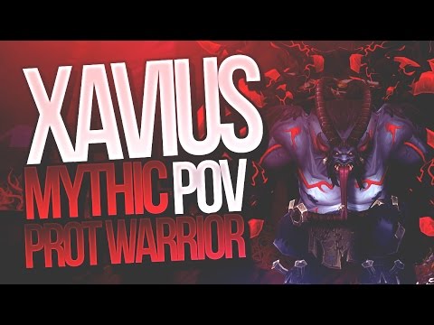 Xavius - Mythic Emerald Nightmare Protection Warrior POV - Method Sco