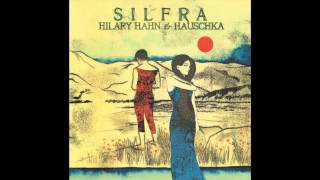 Hilary Hahn & hauschka Silfra