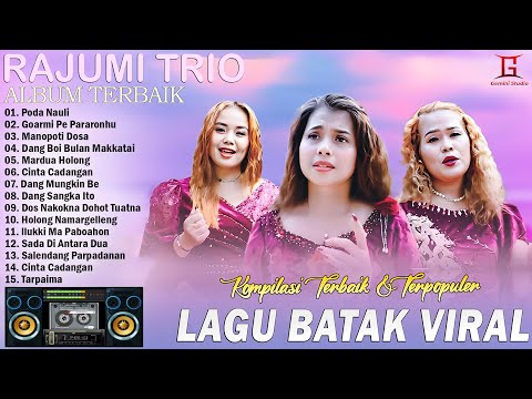 RAJUMI TRIO ALBUM TERBARU 2025 || LAGU BATAK TERBAIK PALING DI CARI ENAK DI DENGAR 2025