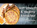 Super Healthy Breakfast Recipe | By Sagar's Kitchen