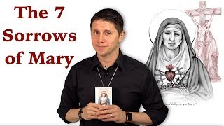 Our Lady of Sorrows &amp; The 7 Hail Marys Devotions