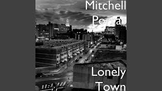 Lonely Town
