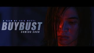 BUYBUST Trailer