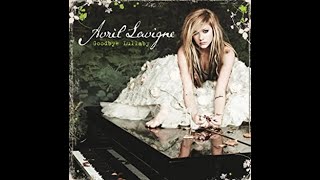 AVRIL LAVIGNE GOODBYE LULLABY FULL ALBUM