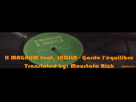 H MAGNUM feat  INDILA   Garde l'équilibre مترجمة